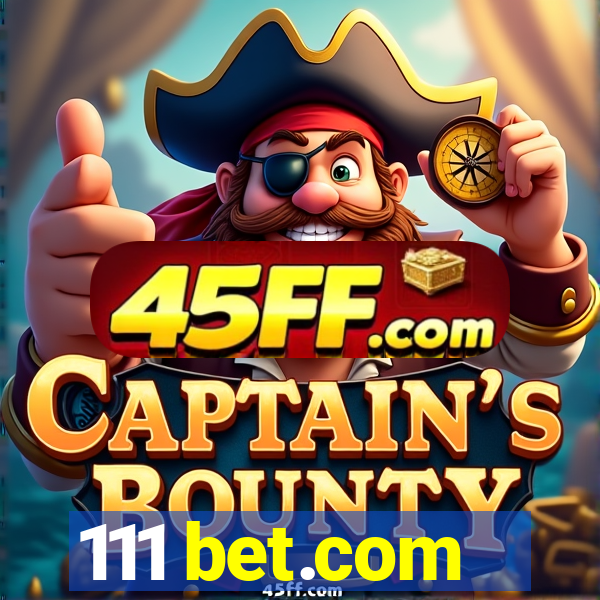 111 bet.com